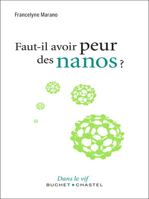cover image of Faut-il avoir peur des nanos ?